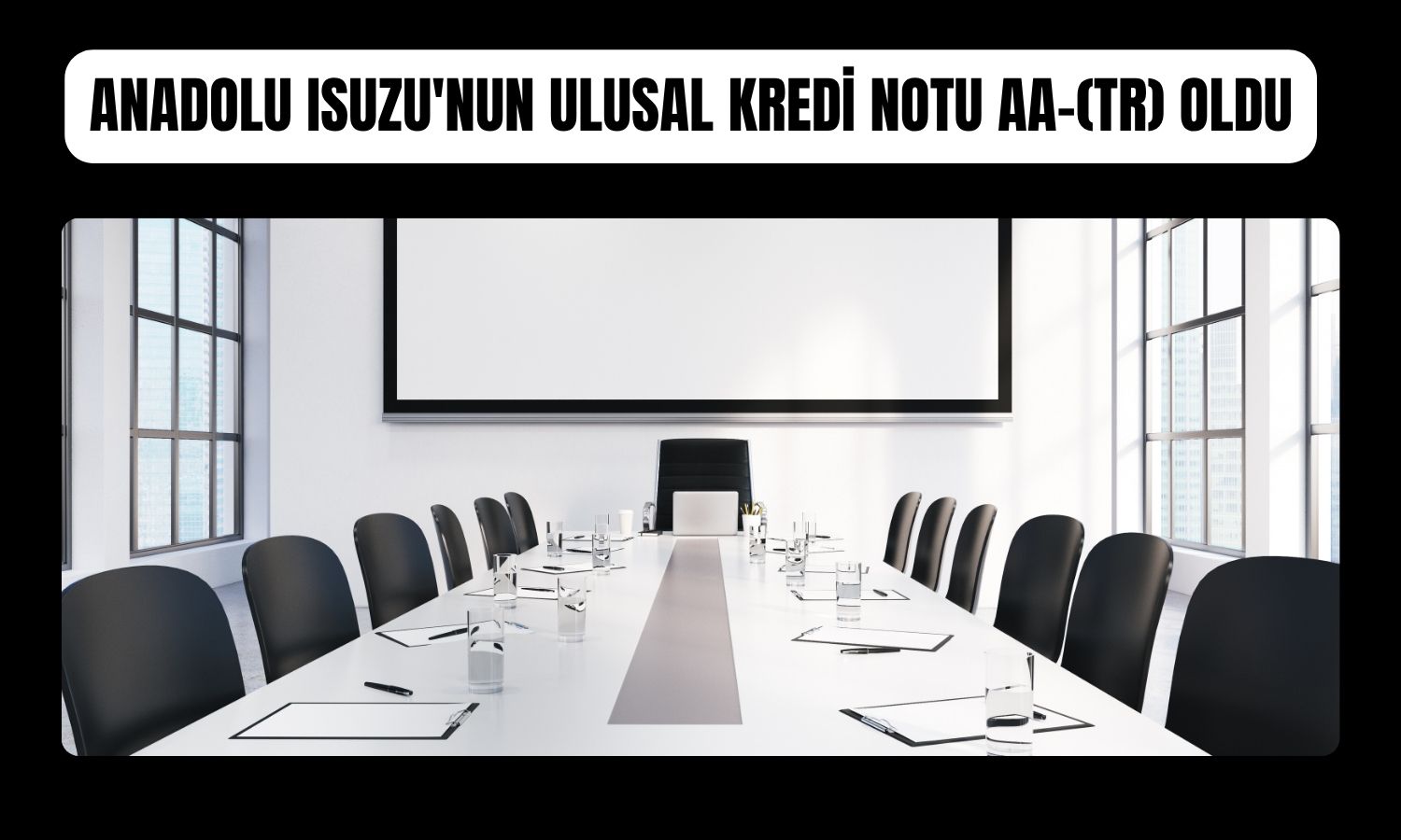 JCR, Anadolu Isuzu’nun ulusal kredi notunu revize etti