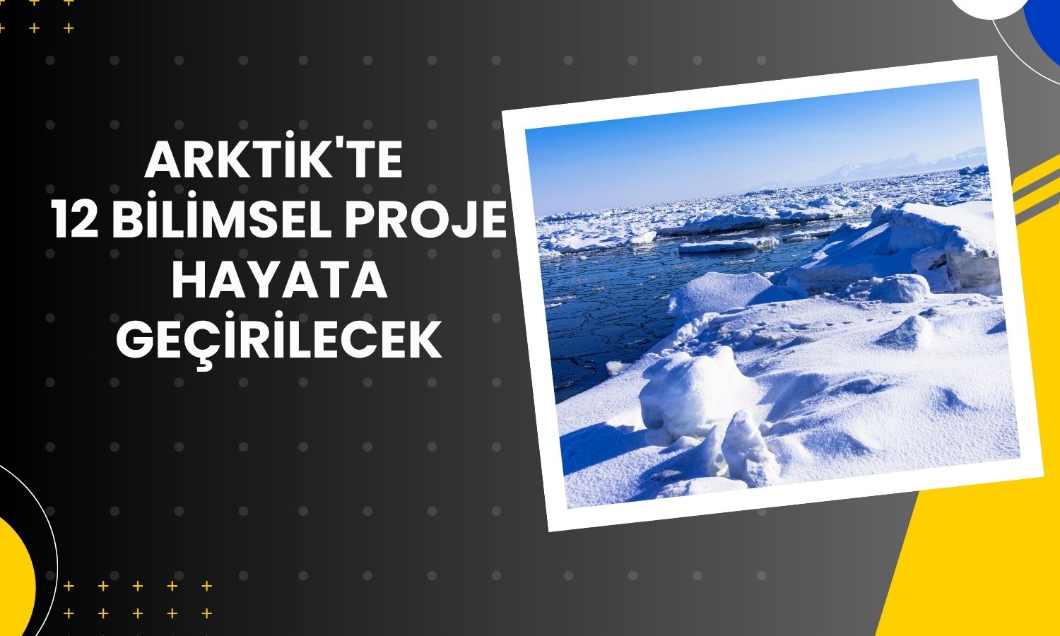 Kacır duyurdu: 6. Arktik Bilimsel Araştırma Seferi başladı