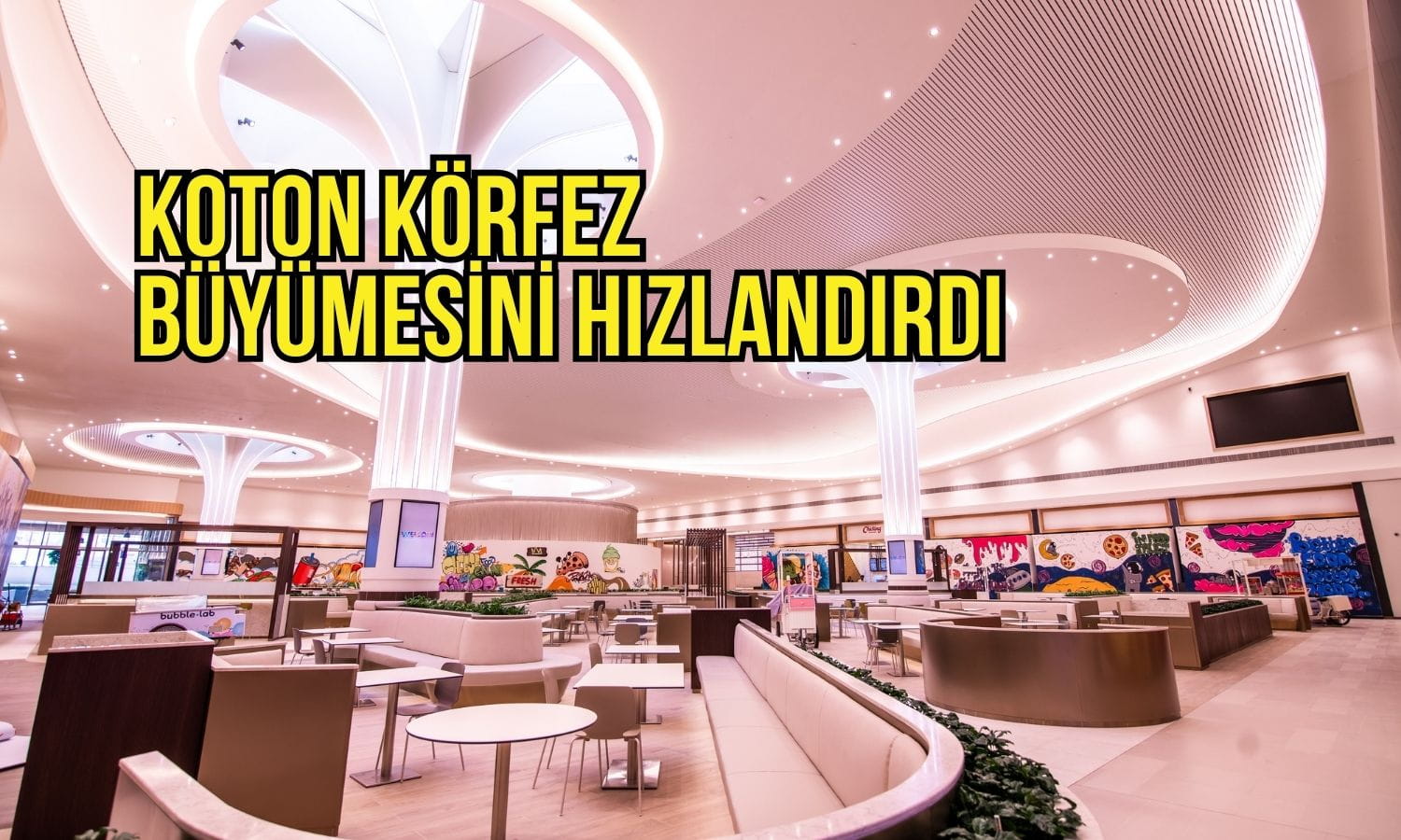 Koton Körfez’de büyümeyi hızlandırdı: 4 yeni mağaza açtı