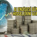 Küresel borsalarda çip satış dalgası derinleşti: AI endişesi hisseleri vurdu