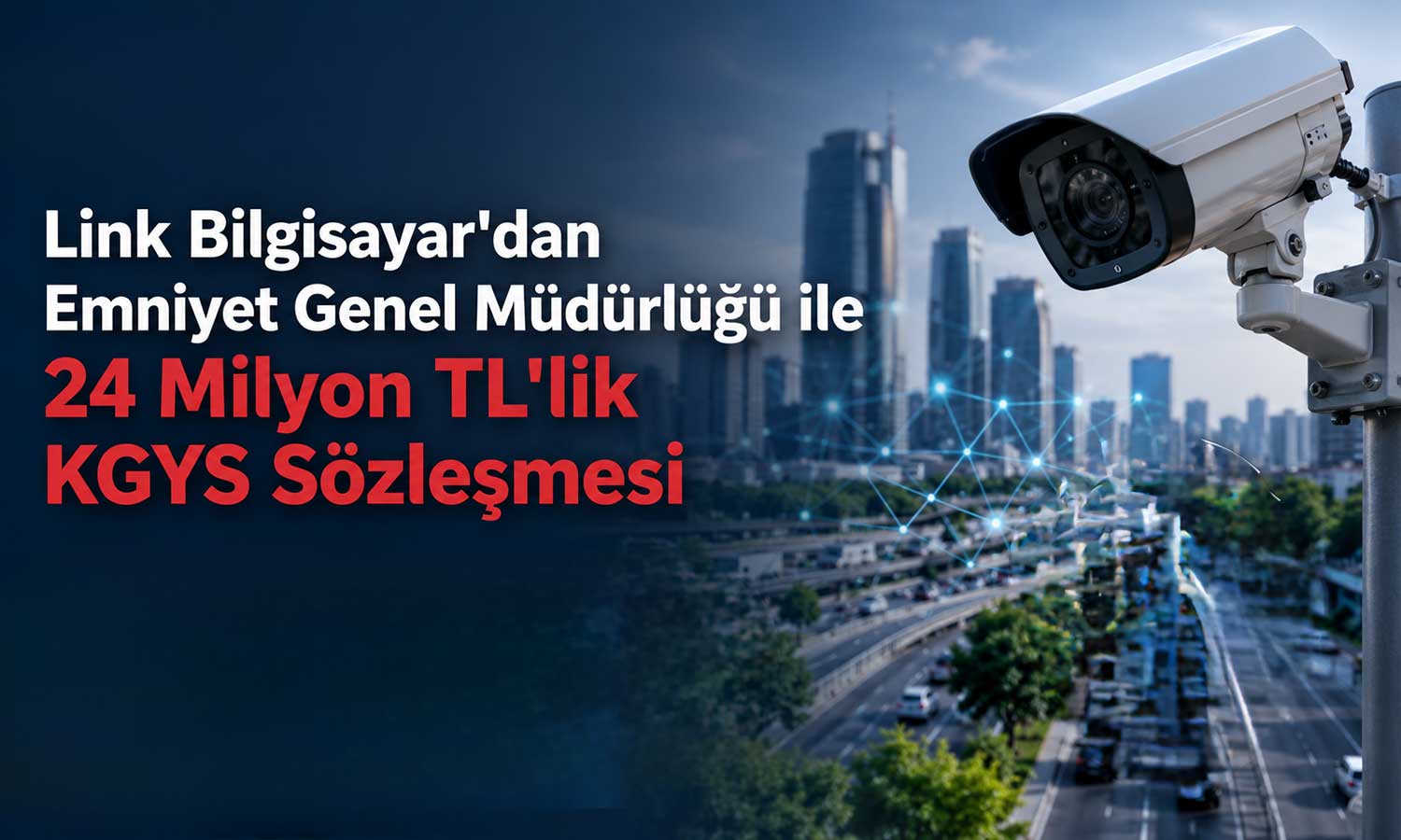 Link Bilgisayar’dan yeni kamu ihalesi: 24 milyon TL’lik KGYS sözleşmesi