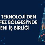 Mia Teknoloji Körfez Bölgesi’nde yeni sözleşme imzaladı
