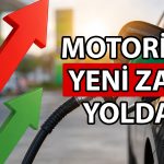 Motorine zam geliyor! Yeni akaryakıt fiyatları ne kadar olacak?