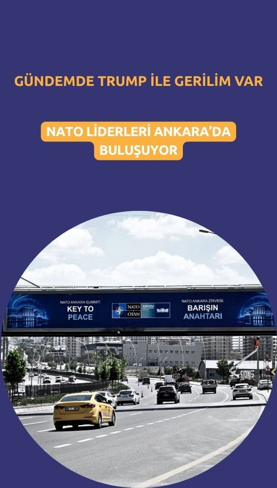 NATO liderleri Ankara'da buluşuyor: Gündemde Trump ile gerilim var