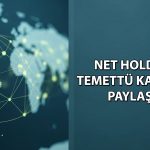 Net Holding yatırımcılara 0,59 TL temettü verecek