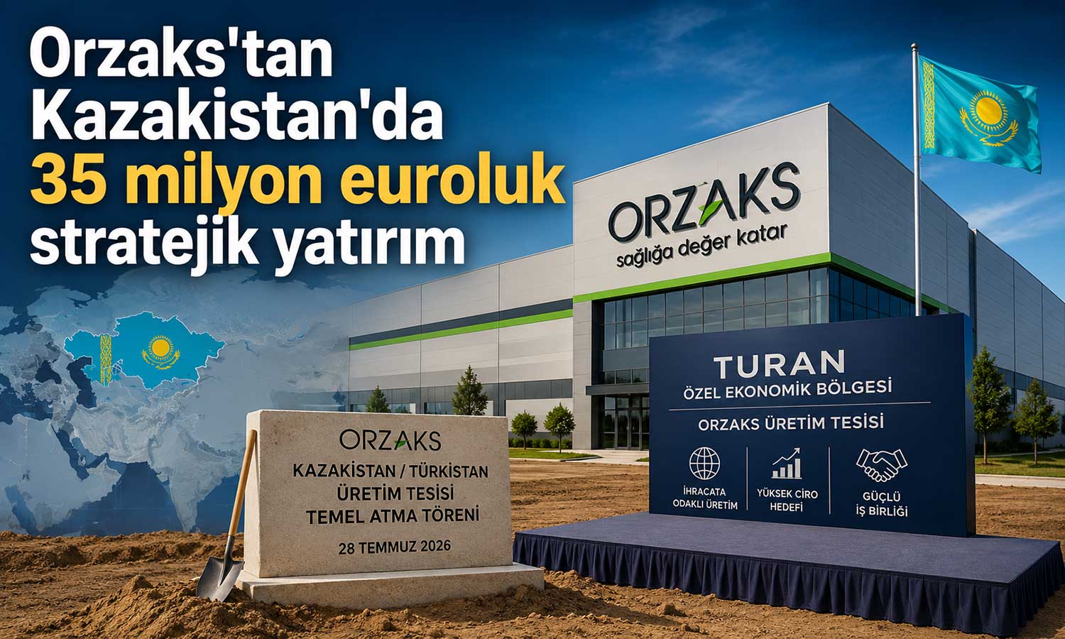 Orzaks, Türkistan’daki üretim tesisi için temel attı