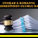 Otokar, Romanya davasında temyiz sürecini kazandı