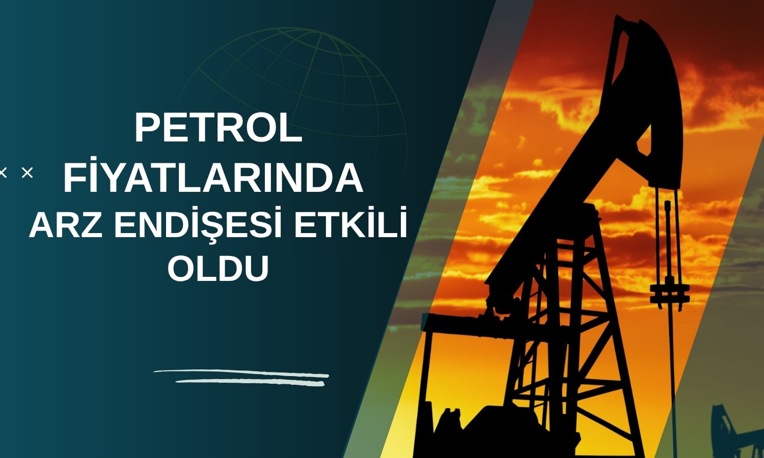 Petrol haftayı yüzde 4 yükselişle tamamladı