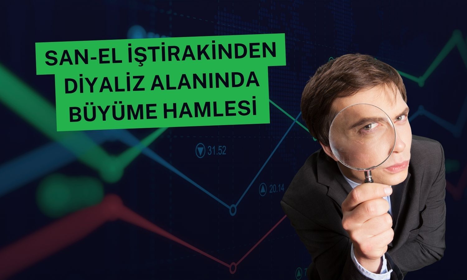 San-El'in iştirakinden diyaliz merkezi satın alma hamlesi