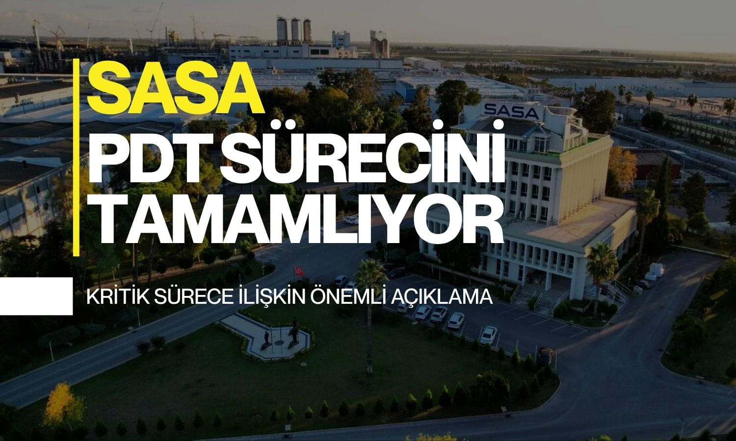 SASA’dan açıklama: Ödünç paylar Erdemoğlu Holding’e iade edilecek