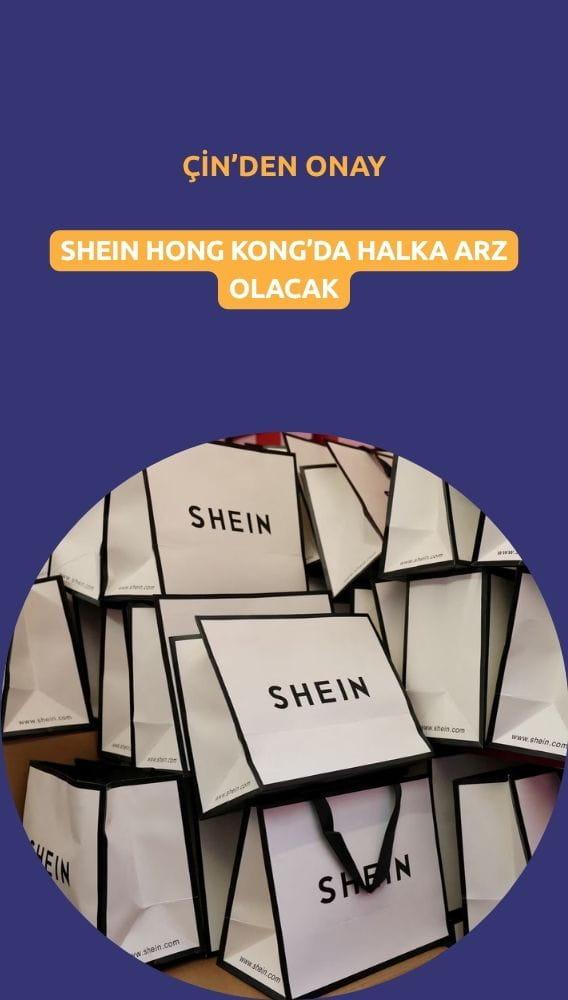 Shein'in Hong Kong halka arzına Çin'den onay geldi