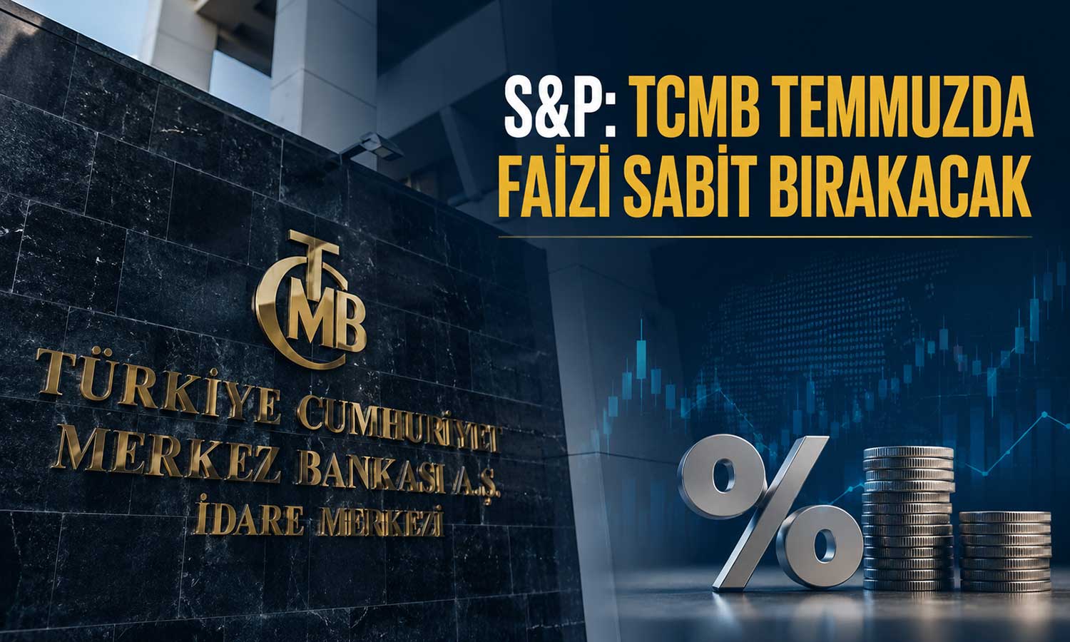 S&P’den TCMB beklentisi: Faiz indirimi için erken