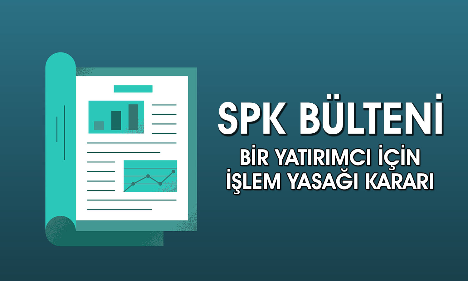 SPK’dan Despec’te işlem yapan bir kişiye 6 aylık yasak