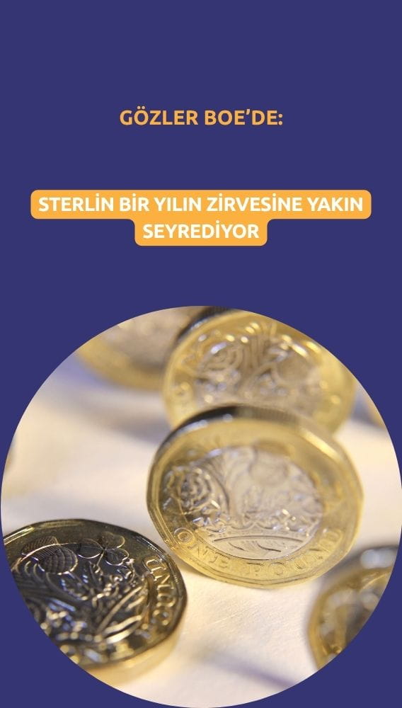 Sterlin faiz beklentileriyle bir yılın zirvesine yakın