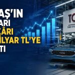 Tofaş’tan güçlü ilk yarı performansı: Gelir yüzde 61 arttı