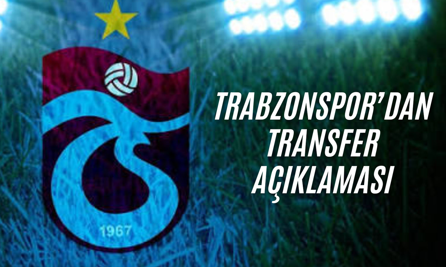 Trabzonspor (TSPOR) Serdar Saatçı ile yolları ayırdı