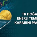 TRENJ 705 milyon TL kara işaret etti: Temettü verecek mi?
