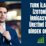 TRILC’nin izotonik ürünlerine GMP üretim onayı