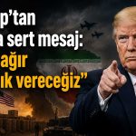 Trump: İran’a yönelik çok sert bir operasyon düzenleyeceğiz