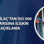 Turk İlaç (TRILC) İSO listesinde 254 basamak yükseldi