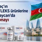 Turk İlaç’tan Azerbaycan hamlesi: Ruhsat süreci tamamlandı