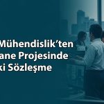 Üçay Mühendislik (UCAYM) dev sözleşmeleri açıkladı