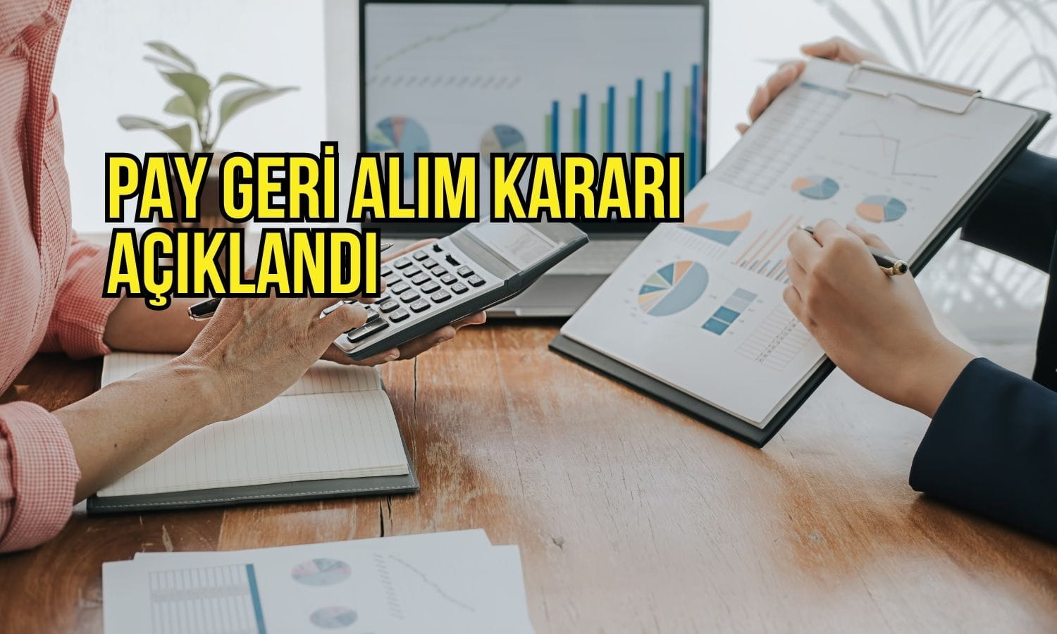 Ulusal Faktoring’den 100 milyon TL’lik pay geri alım kararı