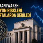 Warsh’tan faiz mesajı: Karar verilerle şekillenecek