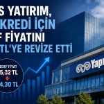 Yapı Kredi için hedef fiyat düştü: Tavsiye değişmedi