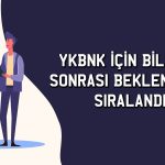 Yapı Kredi (YKBNK) için bilanço sonrası 8 farklı hedef fiyat