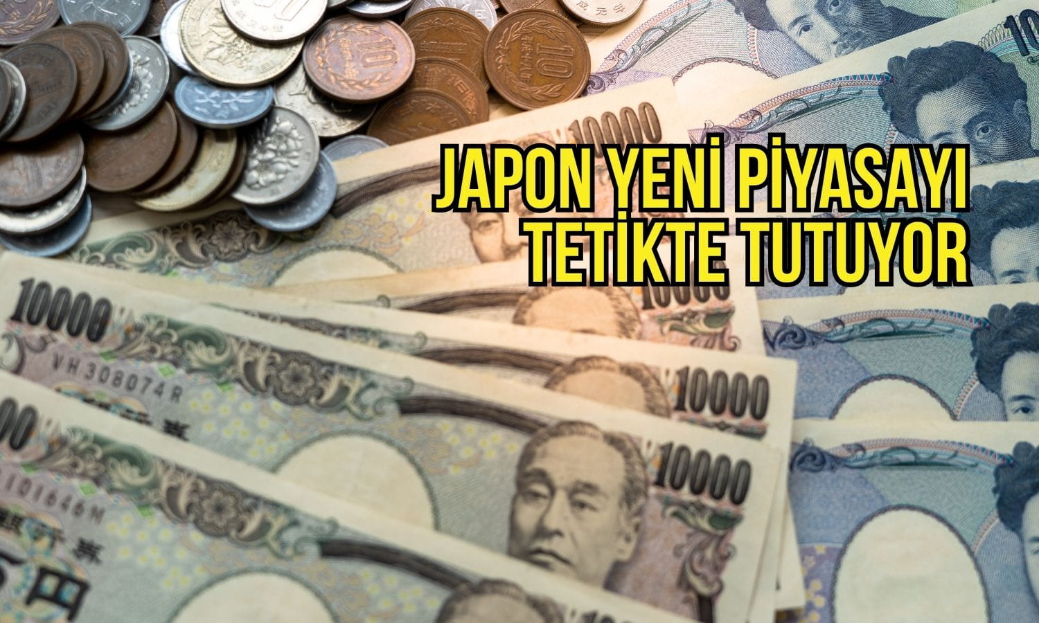 Yen 40 yılın en düşük seviyelerinde: Piyasa tetikte