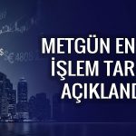 Yeni halka arz Metgün Enerji için işlem tarihi açıklandı