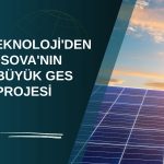 YEO Teknoloji Kosova’da dev GES projesini üstlendi