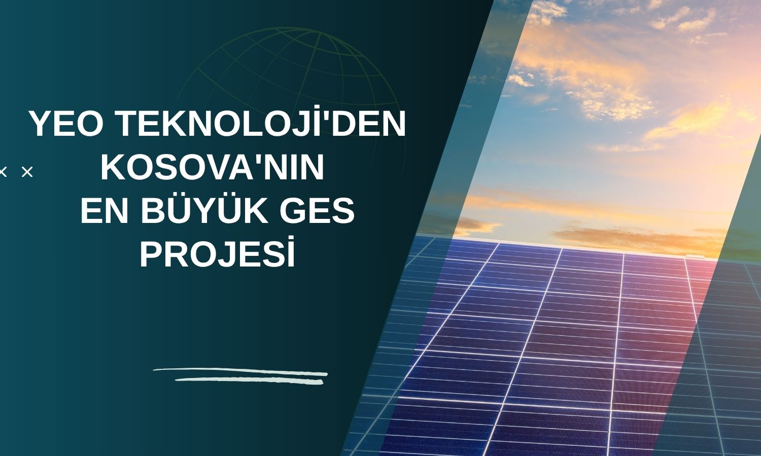 YEO Teknoloji Kosova'da dev GES projesini üstlendi