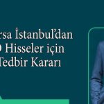 Yüzde 1647 yükselen hisse için tedbir kararı alındı