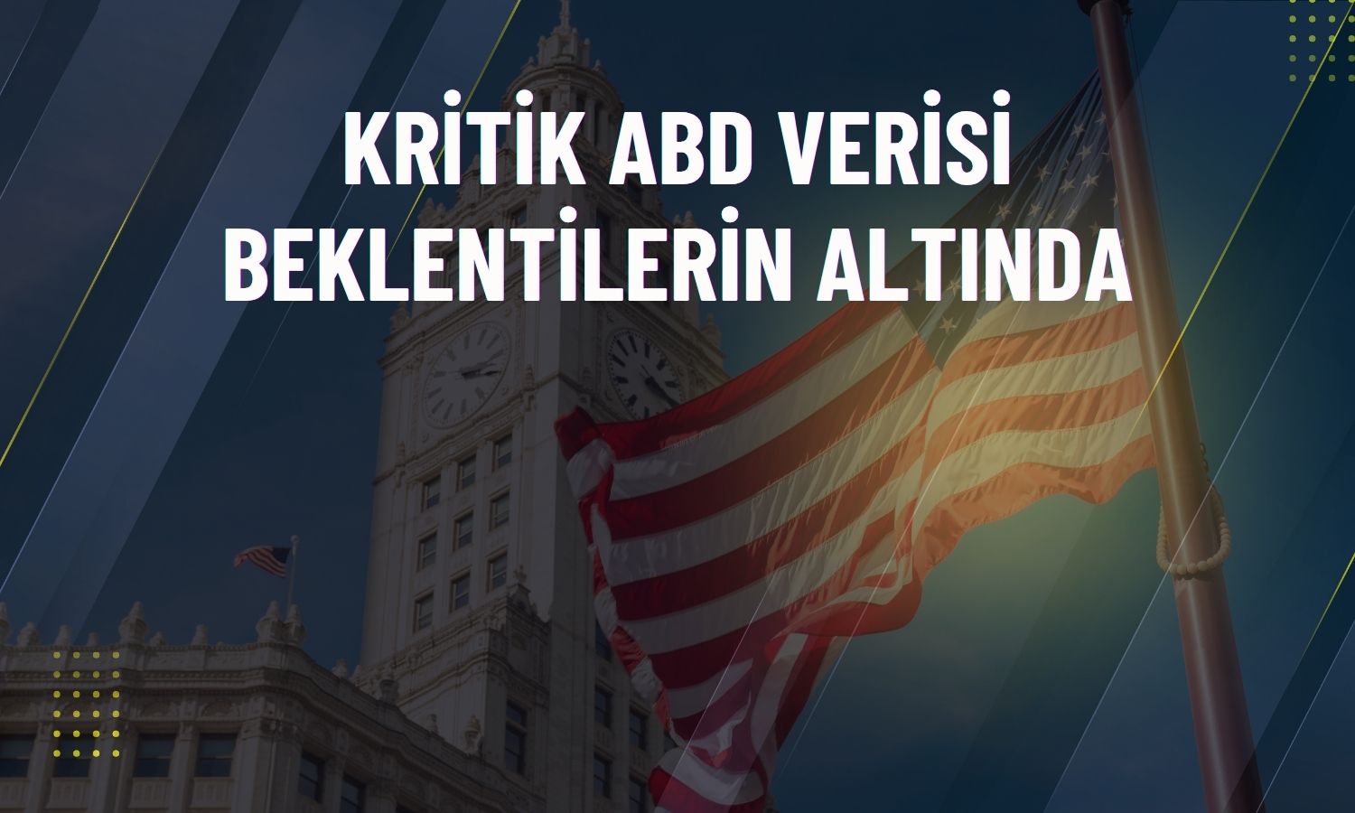 ABD özel sektör istihdamı hayal kırıklığı yarattı