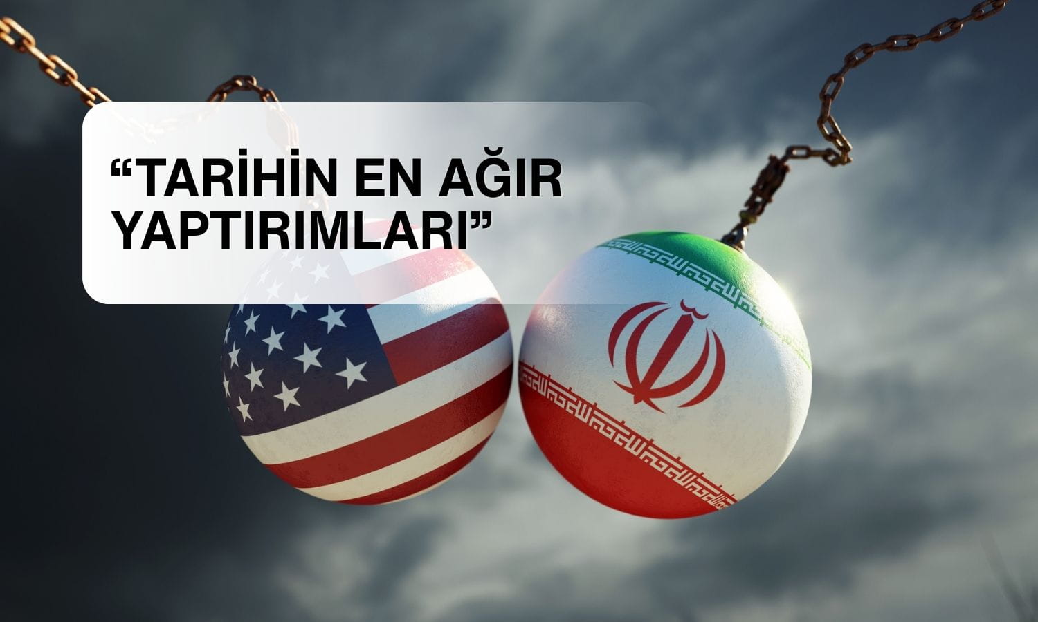 ABD’den İran’a “tarihin en ağır yaptırımları” mesajı