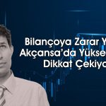 Akçansa Çimento yılın ilk yarısında 96 milyon TL zarar etti