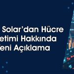 Alfa Solar’dan (ALFAS) hücre üretim yatırımında yeni gelişme