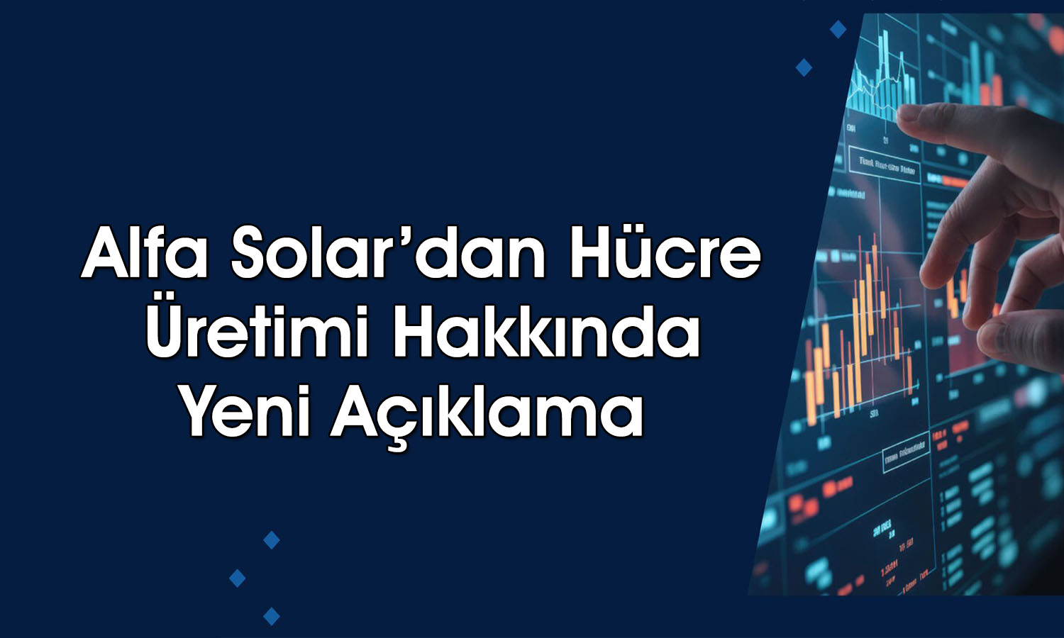 Alfa Solar’dan (ALFAS) hücre üretim yatırımında yeni gelişme