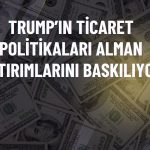 Alman şirketlerinin ABD yatırımları 3 yılın dibine geriledi