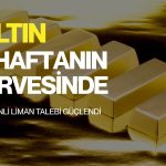 Altın 2 haftanın zirvesinde: Güvenli liman talebi güçlendi