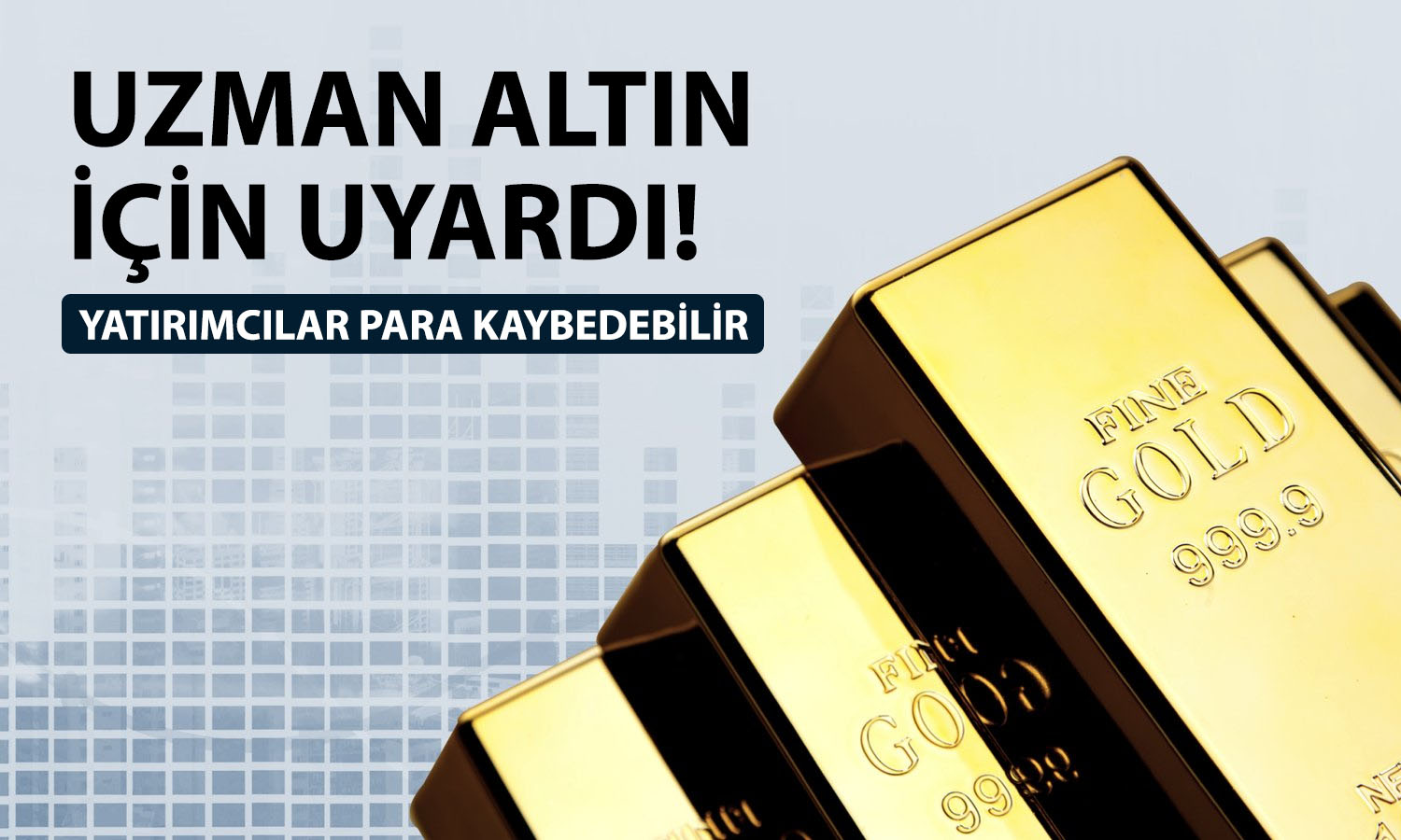 Altın için kar satışı uyarısı: O rakamlara kolay çıkılmayacak