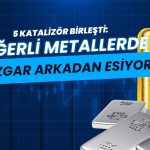 Altın ve gümüşte tarihi fırsat: Beş katalizör yükselişi tetikliyor