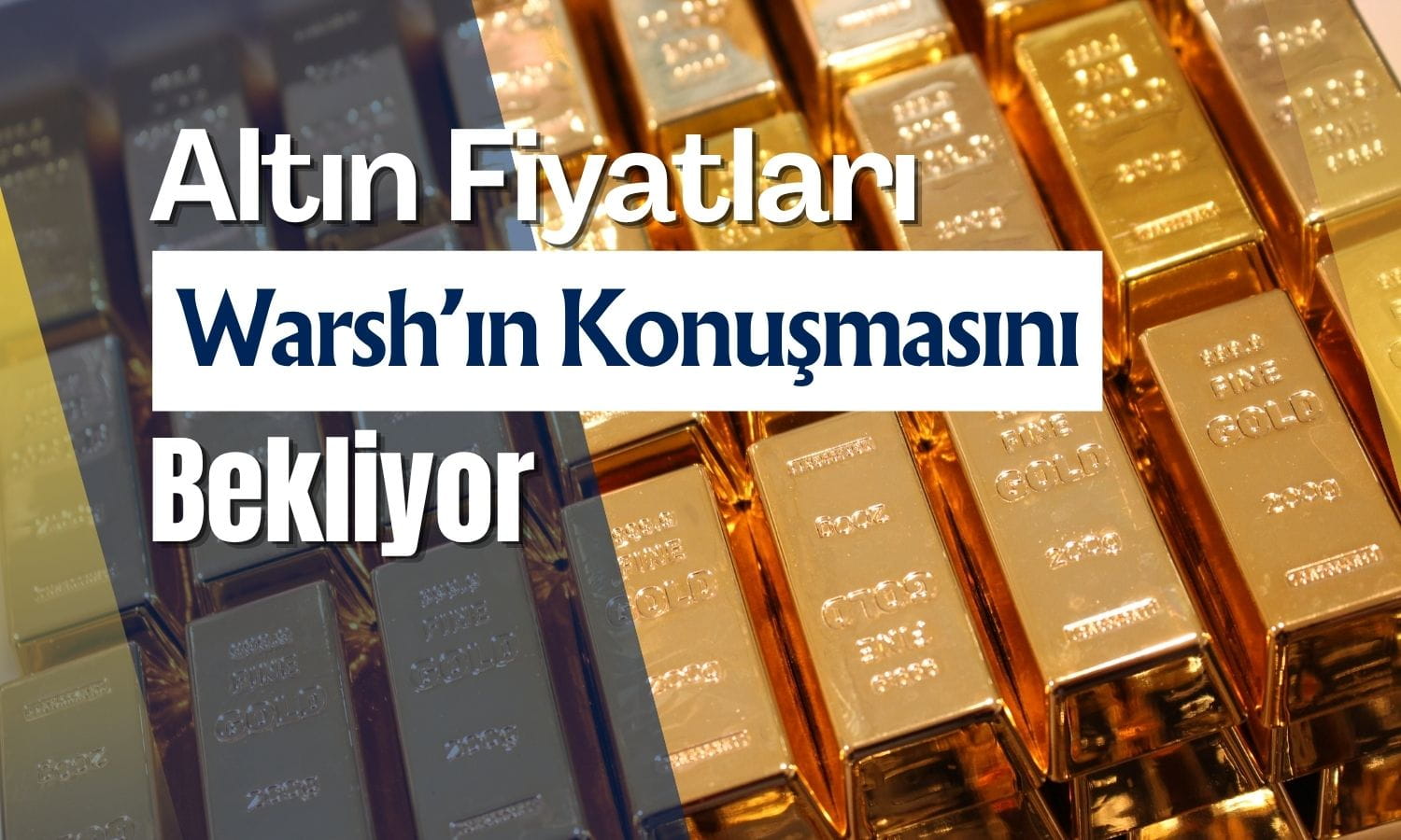 Altın Warsh'ın konuşması öncesinde geriliyor