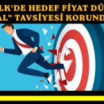 ARCLK için hedef fiyat 150 TL’ye revize edildi