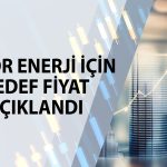 Astor Enerji 432 TL hedef fiyatla araştırma kapsamına girdi