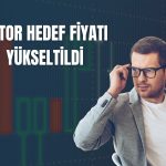 Astor hedef fiyatı 471 TL’ye yükseltildi