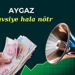 Aygaz için 345 TL hedef verildi, Tüpraş daha cazip!