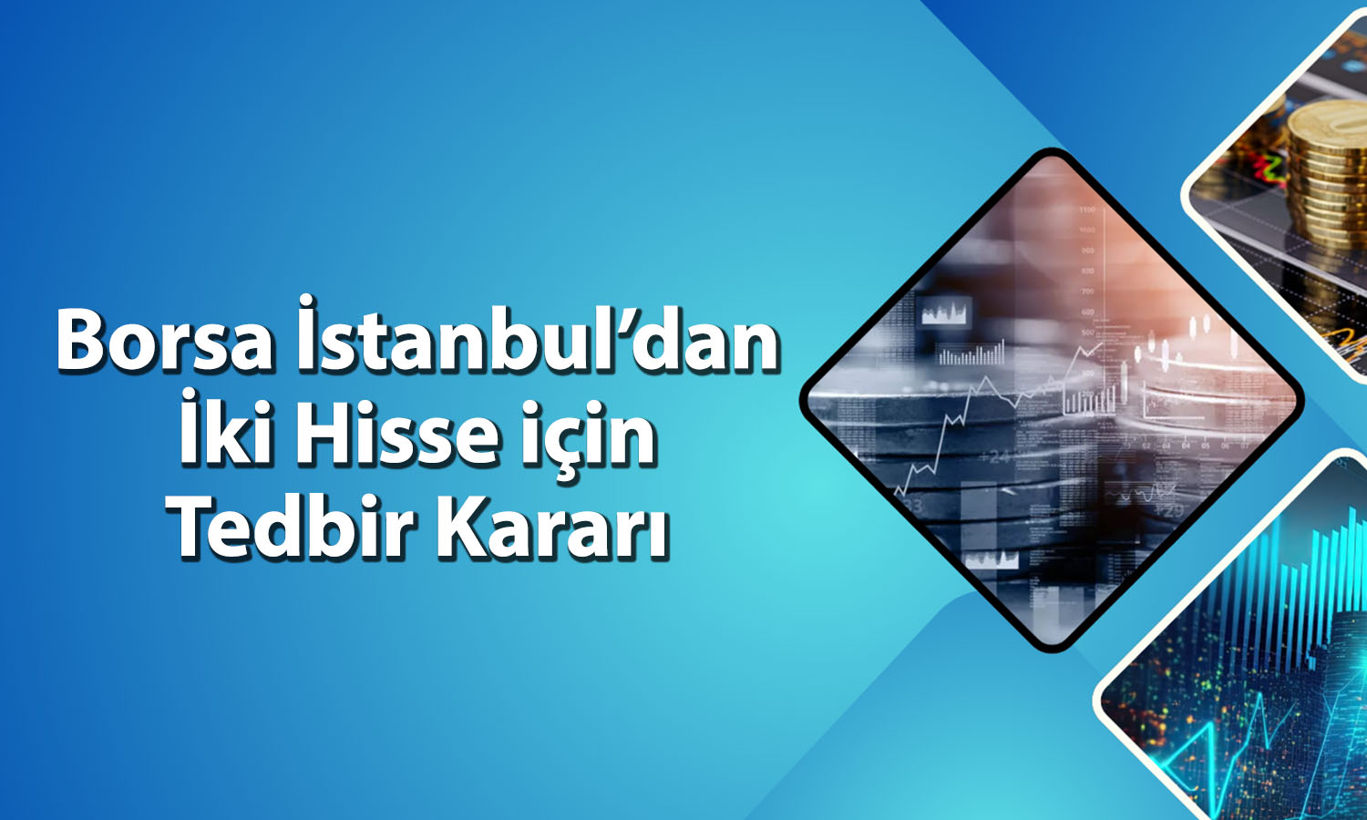 Aylık yüzde 56 yükselen hisse için yeni kural açıklandı